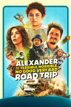 Alexander and the Terrible, Horrible, No Good, Very Bad Road Trip (2025) download