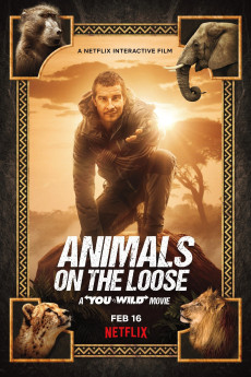 Animals on the Loose: A You vs. Wild Movie (2021) download