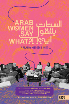 Arab Women Say What (2023) download