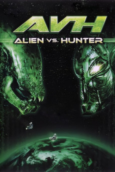 AVH: Alien vs. Hunter (2007) download