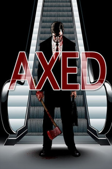 Axed (2012) download