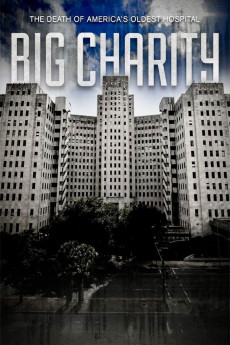 Big Charity: The Death of America's Oldest Hospital (2014) download