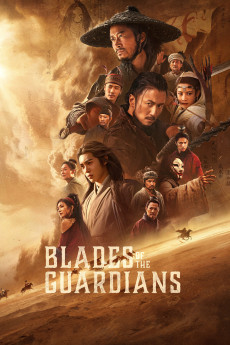 Blades of the Guardians: Wind Rises in the Desert (2026) download