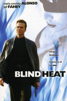 Blind Heat (2001) download