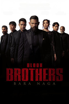 Blood Brothers: Bara Naga (2025) download