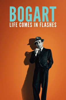 Bogart: Life Comes in Flashes (2024) download
