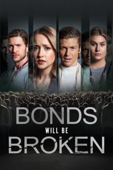Bonds Will Be Broken (2024) download