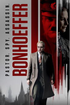 Bonhoeffer: Pastor. Spy. Assassin. (2024) download