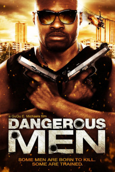 Dangerous Men: First Chapter (2011) download