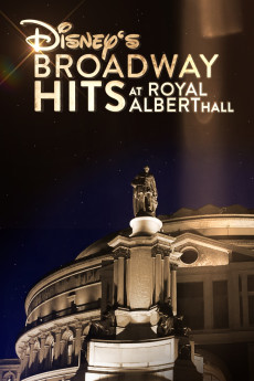 Disney's Broadway Hits at Royal Albert Hall (2016) download