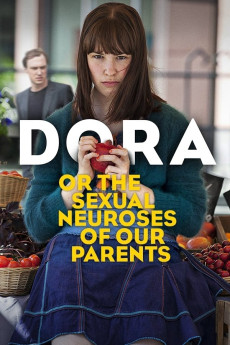 Dora or The Sexual Neuroses of Our Parents (2015) download