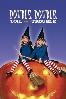 Double, Double Toil and Trouble (1993) download