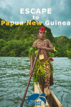 Escape to Papua New Guinea (2015) download
