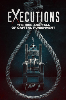 Executions - The Rise and Fall of Capital Punishment (2025) download