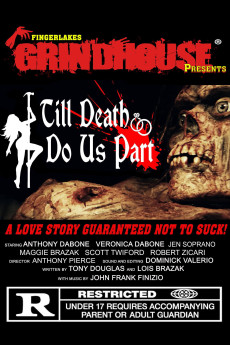Fingerlakes Grindhouse Presents: Till Death Do Us Part (2021) download