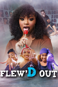 Flew'D Out (2024) download