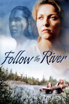 Follow the River (1995) download