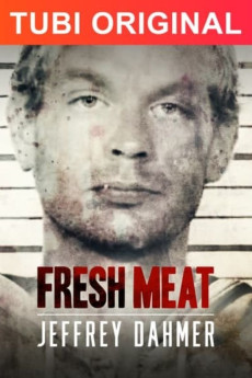 Fresh Meat: Jeffrey Dahmer (2021) download