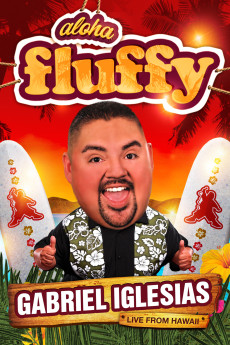 Gabriel Iglesias: Aloha Fluffy (2013) download