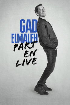 Gad Elmaleh: Part En Live (2017) download