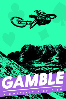 Gamble (2018) download