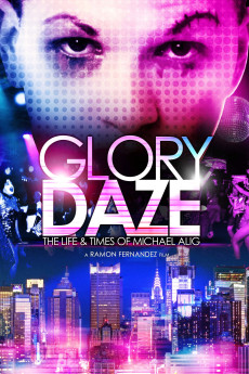 Glory Daze: The Life and Times of Michael Alig (2015) download