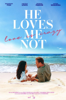 He Loves Me Not (2024) download