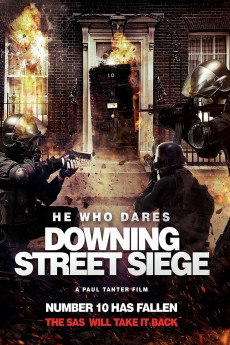 He Who Dares: Downing Street Siege (2014) download