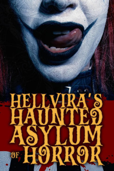 Hellvira's Haunted Asylum of Horror (2024) download