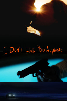 I Don't Love You Anymore (2025) download