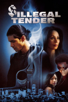 Illegal Tender (2007) download