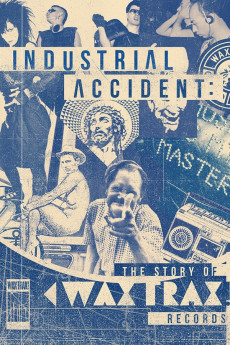 Industrial Accident: The Story of Wax Trax! Records (2018) download