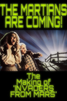 Invaders from Mars: The Martians Are Coming! - The Making of 'Invaders from Mars' (2015) download