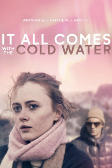 It All Comes with the Cold Water (2024) download