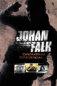 Johan Falk: Operation Näktergal (2009) download
