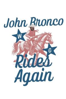 John Bronco Rides Again (2021) download