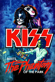 Kiss Meets the Phantom of the Park (1978) download