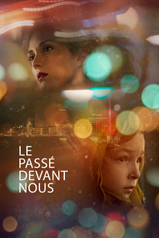 Le passé devant nous (2017) download