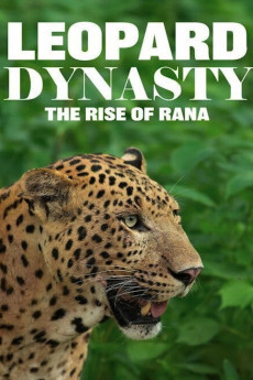 Leopard Dynasty-The Rise of Rana (2025) download