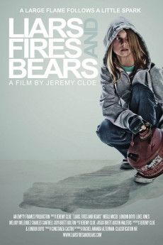 Liars, Fires and Bears (2012) download