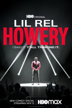 Lil Rel Howery: I said it. Y'all thinking it (2022) download