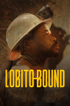 Lobito Bound: A Journey to Africa's New Frontier (2025) download