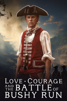 Love, Courage and the Battle of Bushy Run (2024) download