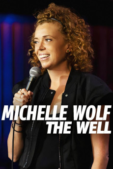 Michelle Wolf: The Well (2025) download