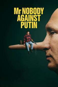 Mr. Nobody Against Putin (2025) download