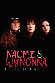 Naomi & Wynonna: Love Can Build a Bridge (1995) download