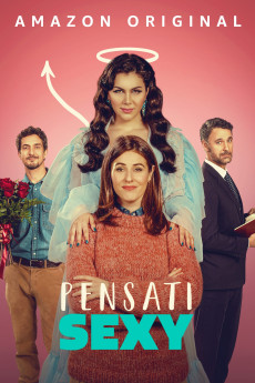 Pensati sexy (2024) download