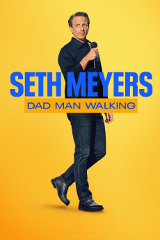 Seth Meyers: Dad Man Walking (2024) download