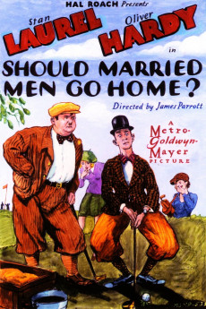 Should Married Men Go Home? (1928) download