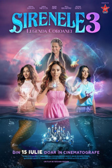 Sirenele 3: Legenda Coroanei (2025) download